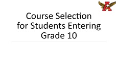 Grade10CourseSelection.jpg